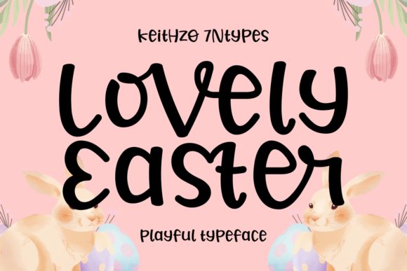 Designing Joyful Layouts with the Lovely Easter Typeface