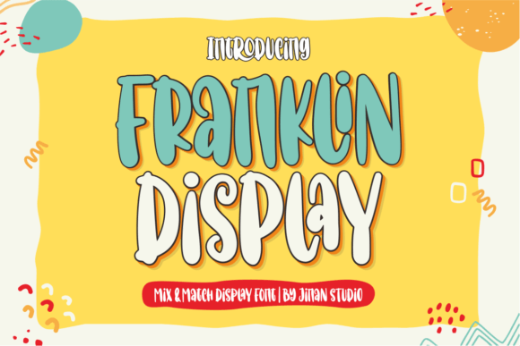 Franklin Display: The Playful Script Font for Happy Designs