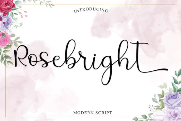Rosebright: The Script Handwritten Font for Bold Campaigns