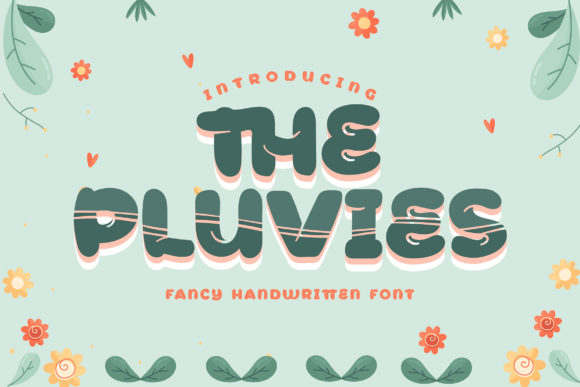 The Pluvies: A Friendly Typeface for Small Business Branding